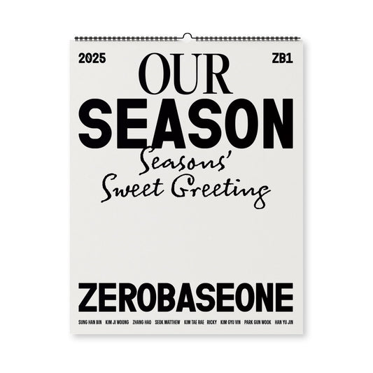 ZEROBASEONE 2025 [OUR Season] Wall Calendar