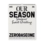 ZEROBASEONE 2025 [OUR Season] Wall Calendar