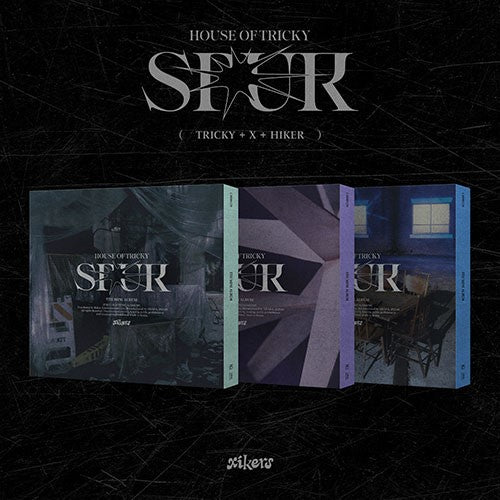 xikers [HOUSE OF TRICKY : SPUR]