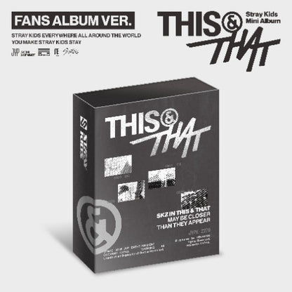 Stray Kids [THIS & THAT] (FANS ALBUM VER.)